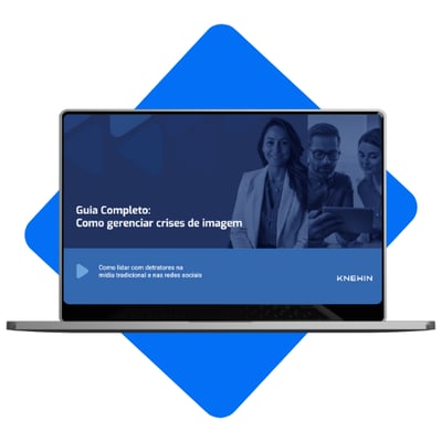 Guia completo: como gerenciar crises de imagem
